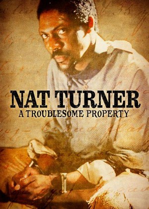 Nat Turner: A Troublesome Property (2003) - poster