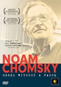 Noam Chomsky: Rebel without a Pause (2003) - poster