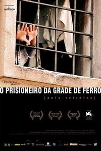 O Prisoneiro da Grade de Ferro (2003) - poster