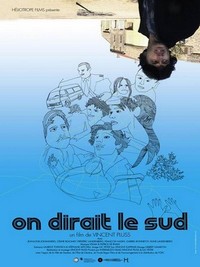 On Dirait le Sud (2003) - poster