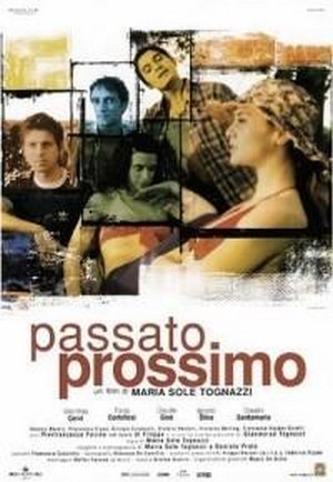 Passato Prossimo (2003) - poster