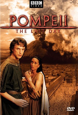 Pompeii: The Last Day (2003) - poster