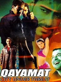 Qayamat: City Under Threat (2003) - poster
