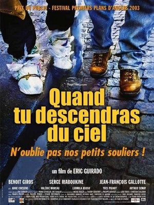 Quand Tu Descendras du Ciel (2003) - poster