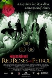 Red Roses and Petrol (2003) - poster