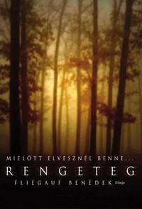 Rengeteg (2003) - poster