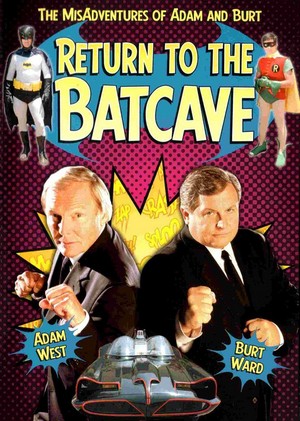 Return to the Batcave: The Misadventures of Adam and Burt (2003) - poster