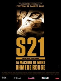 S-21, la Machine de Mort Khmère Rouge (2003) - poster