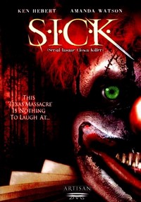 S.I.C.K. Serial Insane Clown Killer (2003) - poster