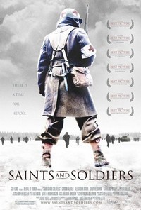 Saints and Soldiers (2003) - poster