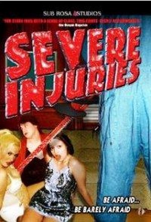 Severe Injuries (2003) - poster