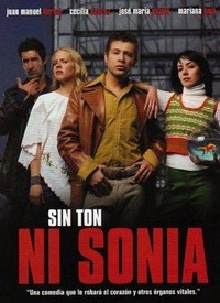 Sin Ton ni Sonia (2003) - poster