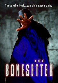 The Bonesetter (2003) - poster