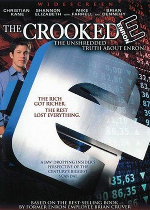 The Crooked E: The Unshredded Truth about Enron (2003) - poster