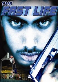 The Fast Life (2003) - poster