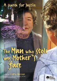 The Man Who Stole My Mother's Face (2003) - poster