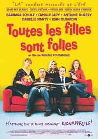 Toutes les Filles Sont Folles (2003) - poster