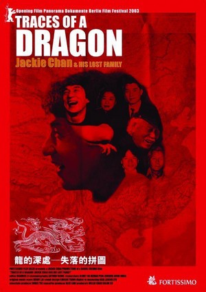 Traces of a Dragon: Jackie Chan & His Lost Family (2003) - poster