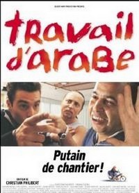 Travail d'Arabe (2003) - poster