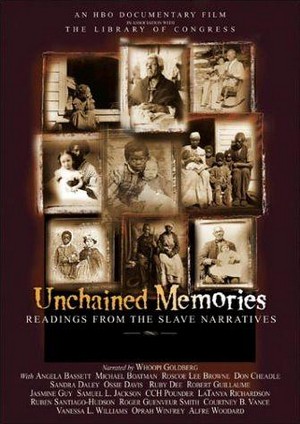Unchained Memories: Readings from the Slave Narratives (2003) - poster