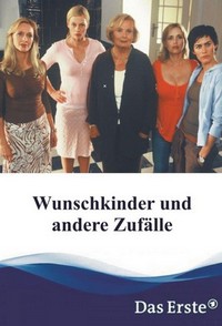 Wunschkinder und Andere Zufälle (2003) - poster