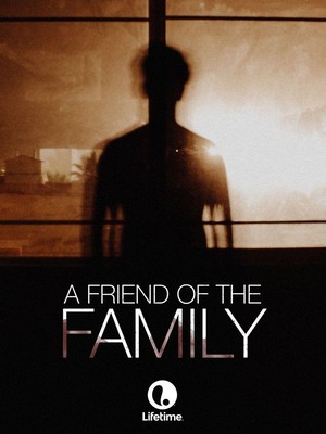 A Friend of the Family (2004) - poster