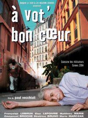 À Vot' Bon Coeur (2004) - poster