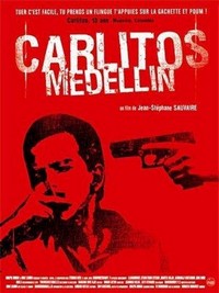 Carlitos Medellin (2004) - poster