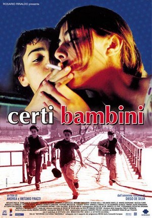 Certi Bambini (2004) - poster