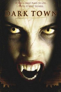 Dark Town (2004) - poster