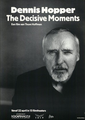 Dennis Hopper: The Decisive Moments (2004) - poster