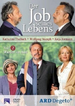Der Job Seines Lebens 2 - Wieder im Ambt (2004) - poster