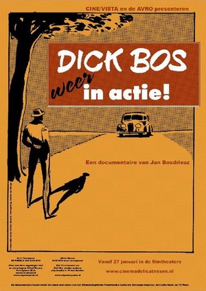 Dick Bos Weer in Actie (2004) - poster