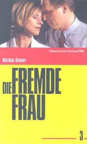 Die Fremde Frau (2004) - poster