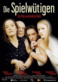 Die Spielwütigen (2004) - poster