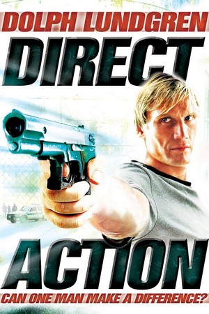 Direct Action (2004) - poster