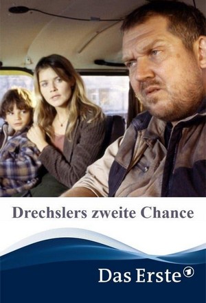 Drechslers Zweite Chance (2004) - poster