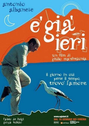 È Già Ieri (2004) - poster