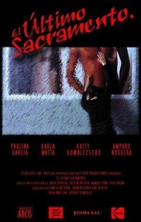 El Último Sacramento (2004) - poster