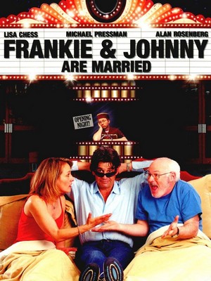 Frankie and Johnny Are Married (2004) - poster
