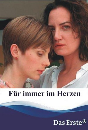 Für Immer im Herzen (2004) - poster