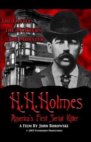 H.H. Holmes: America's First Serial Killer (2004) - poster
