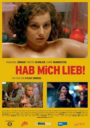 Hab Mich Lieb! (2004) - poster