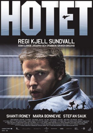 Hotet (2004) - poster