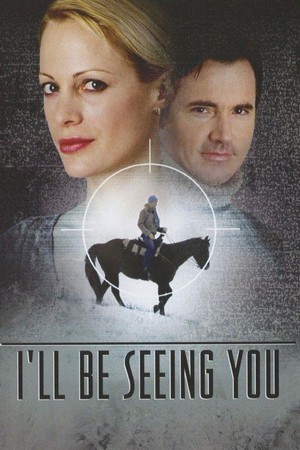I'll be Seeing You (2004) - poster