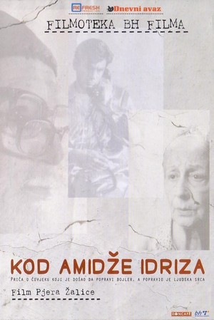 Kod Amidze Idriza (2004) - poster