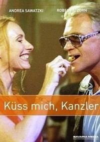 Küss Mich, Kanzler! (2004) - poster