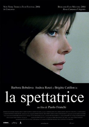 La Spettatrice (2004) - poster