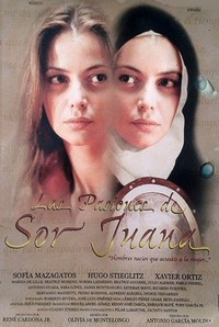 Las Pasiones de Sor Juana (2004) - poster