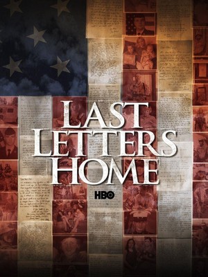 Last Letters Home: Voices of American Troops from the Battlefields of Iraq (2004) - poster